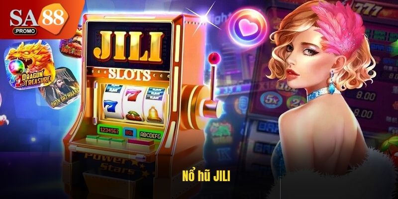 Nổ hũ JILI tại nhà cái SA88 tiền về như lũ đổi đời phút chốc