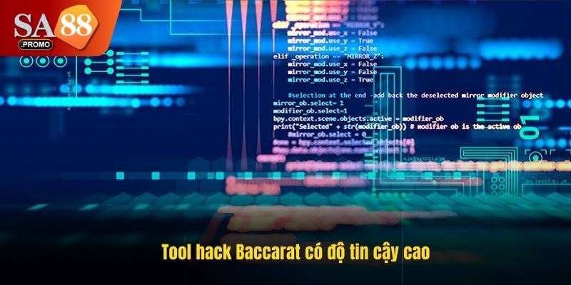 Tool hack Baccarat có độ tin cậy cao
