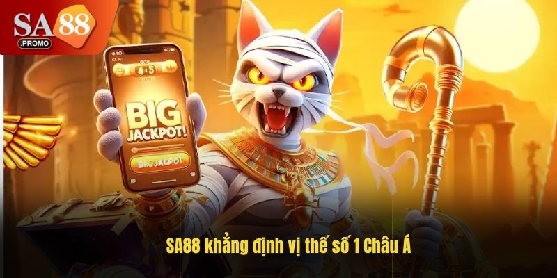 SA88 khẳng định vị thế số 1 Châu Á